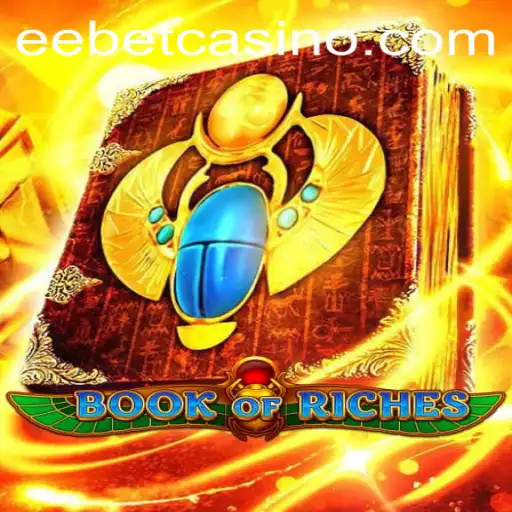 Discover the Thrilling Adventure of BookofRiches with EEBET Integration