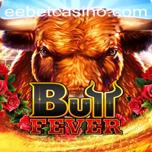 Experience Thrills with BullFever - An EEBET Gaming Adventure