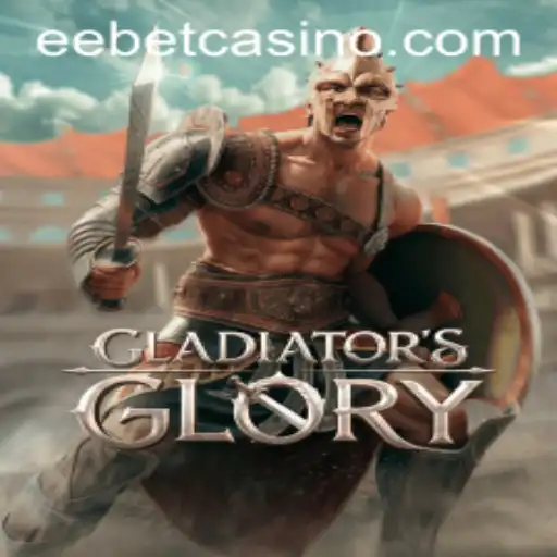Explore the Thrilling World of GladiatorsGlory with EEBET