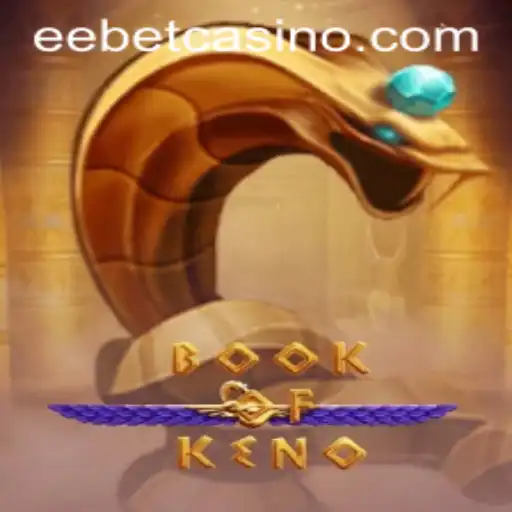 Exploring the Innovative World of BookOfKeno by EEBET