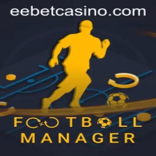 FootballManager Game: A Detailed Overview with EEBET Integration