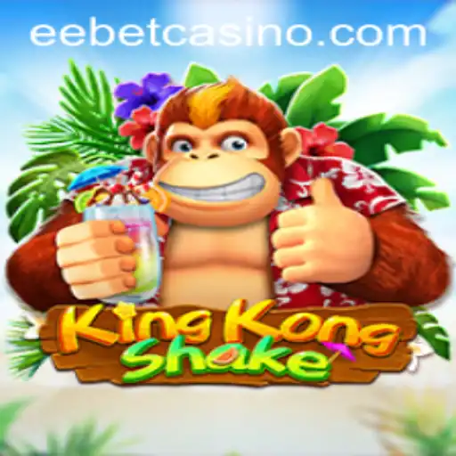 Discover the Thrilling World of KingKongShake: An Exciting Adventure with EEBET